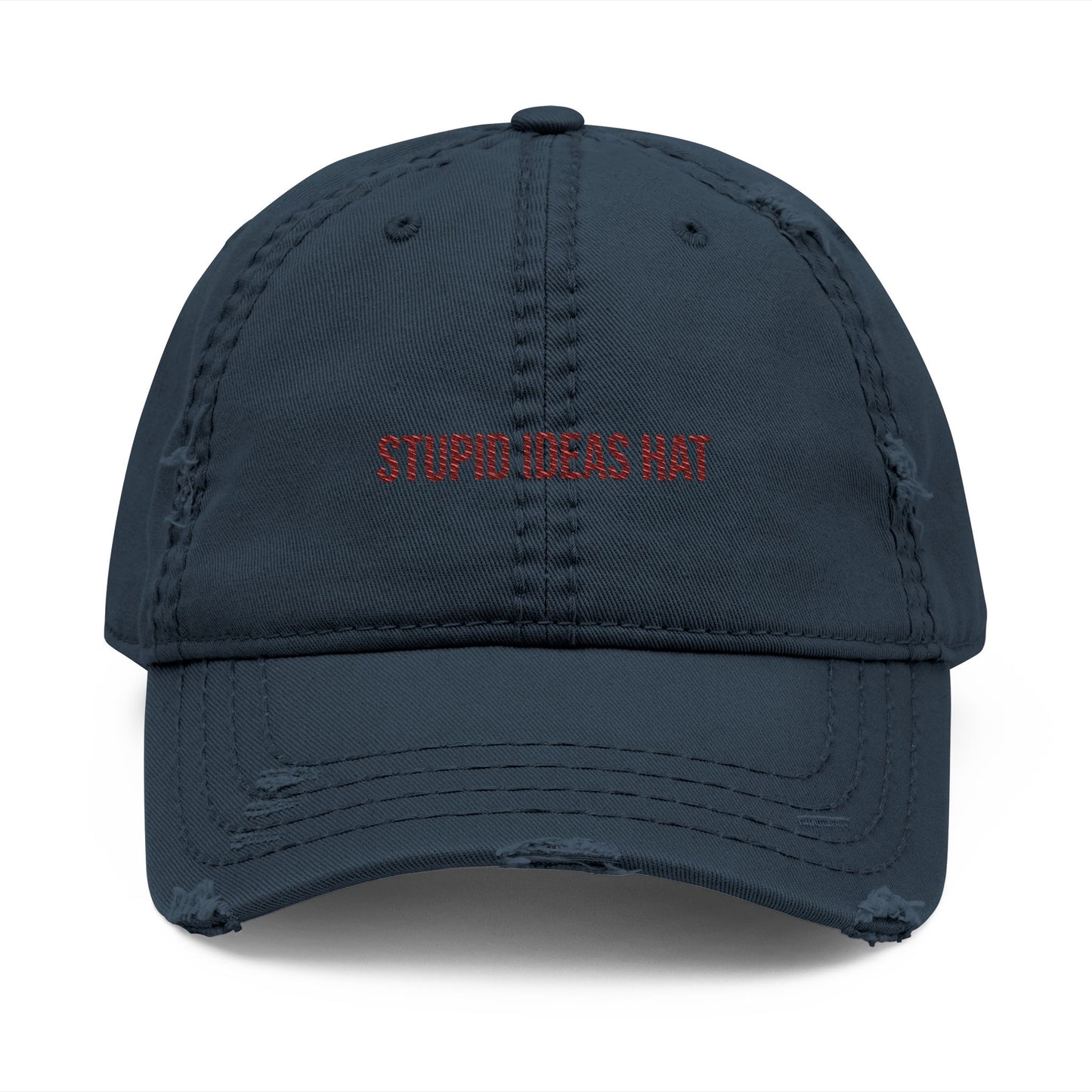 'Stupid Ideas Hat' Embroidered Distressed Vintage Dad Cap