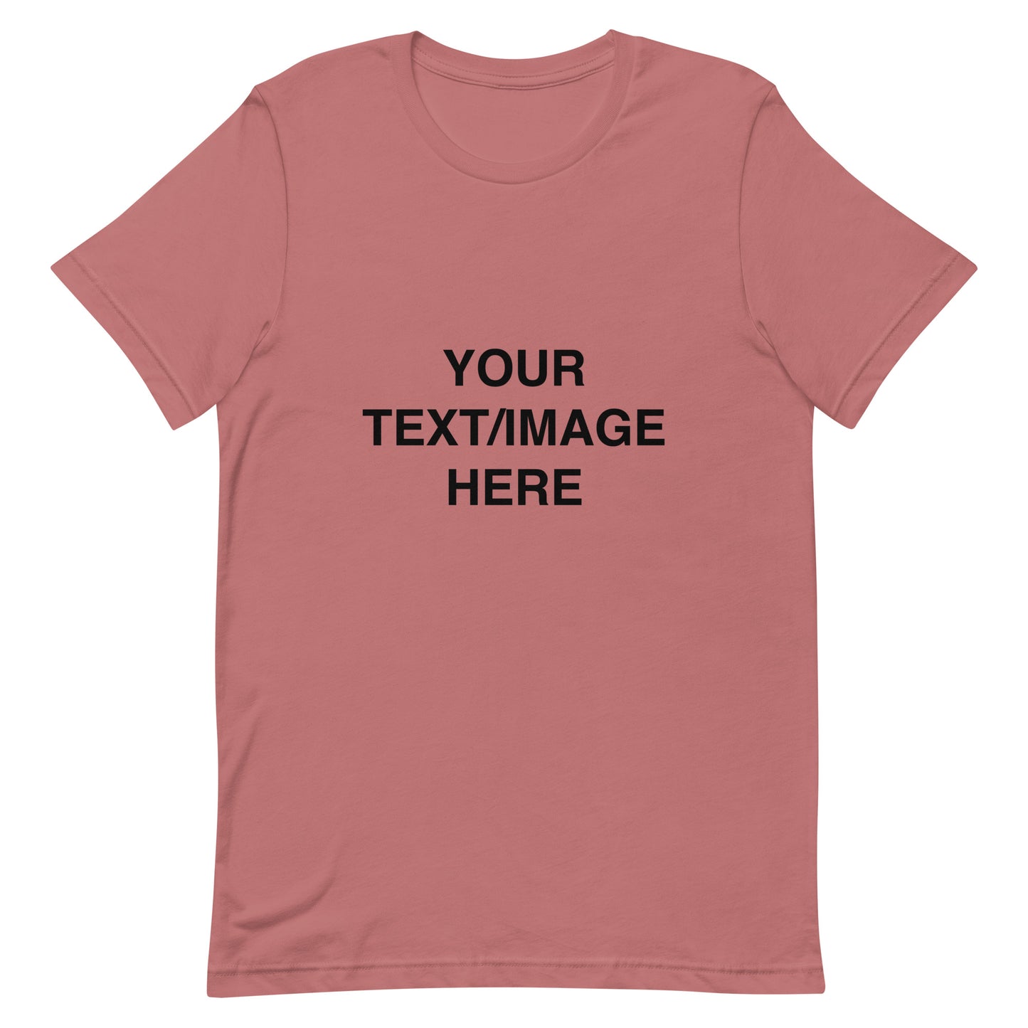 Unisex  Create Your Own t-shirt